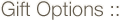 GiftOptions